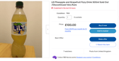  A fan is selling a 500ml bottle of Lilt drink for £100 which they brand as “very rare”. 