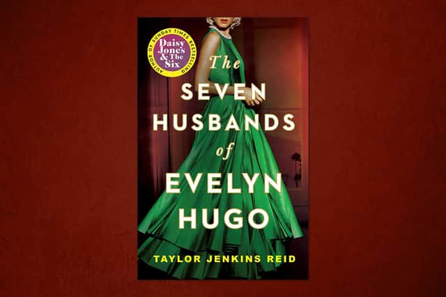The Seven Husbands of Evelyn Hugo was the first of Jenkins Reid’s "famous women quartet" series. 