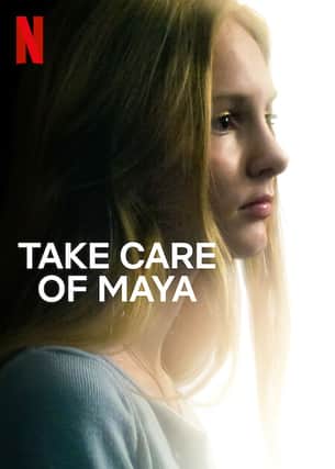 Take Care Of Maya is set to be one of Netflix's most shocking medical documentaries ever.