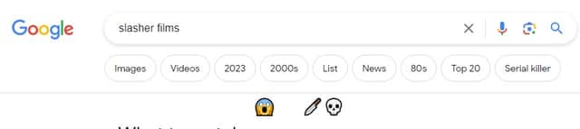 Searching for slasher films will give you more emoji Easter eggs.