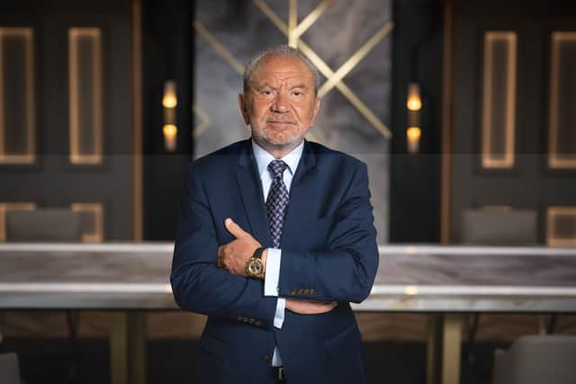 Lord Alan Sugar is the "boss" of The Apprentice UK.