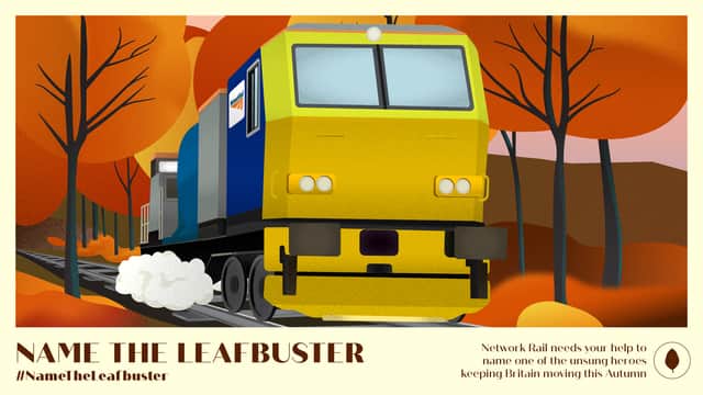 Network Rail's Name The Leafbuster competition runs until September 20