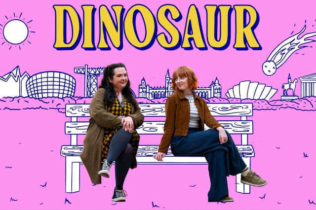 Ashley Storrie and Kat Ronney star as sister Nina and Evie in the Glasgow-set sitcom Dinosaur.
