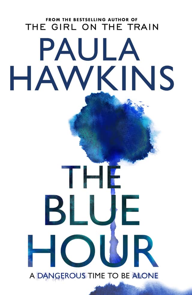 The Blue Hour by Paula Hawkins is published by Transworld, £22
