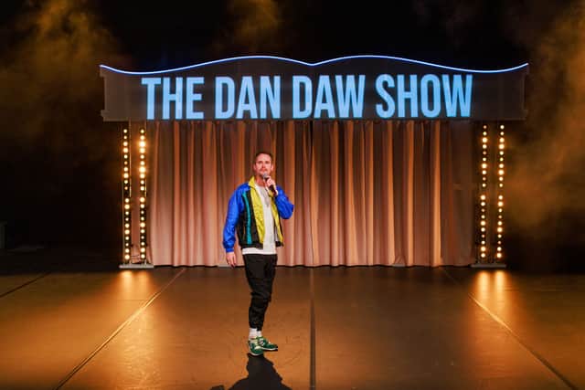 The Dan Daw Show is part of the festival.
