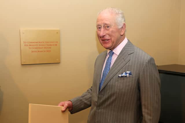 The King on a visit to Somerset House in London this week