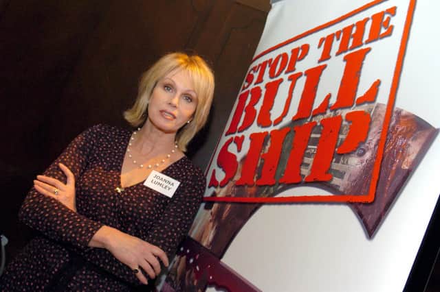 Actress Joanna Lumley has taken part in animal rights campaigns and showed her compassionate side when Philip Lymbery accidentally cut himself during one event (Picture: Etienne Ansotte)