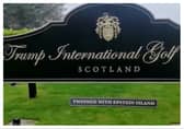 The sign appeared at Donald Trump's Aberdeen golf course.