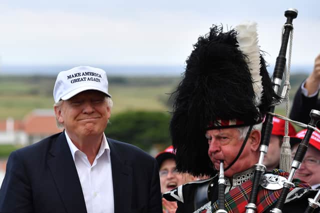 Will Donald Trump's next big job be trying to 'Make Scotland Great Again'? (Picture: Jeff J Mitchell)
