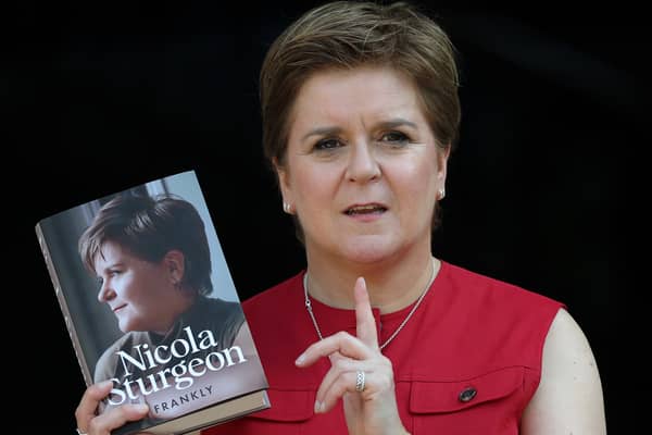 The sooner the marketing campaign for Nicola Sturgeon's book is over, the better for all of us, says Susan Dalgety (Picture: Jeff J Mitchell)