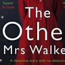 The Other Mrs Walker gradually reveals the secrets of a group of women whose pasts are mysteriously connected