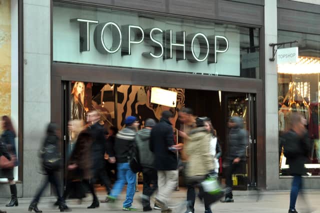 There are very few high streets or shopping centres without a branch of Topshop, Dorothy Perkins or Burton. Picture: Anthony Devlin