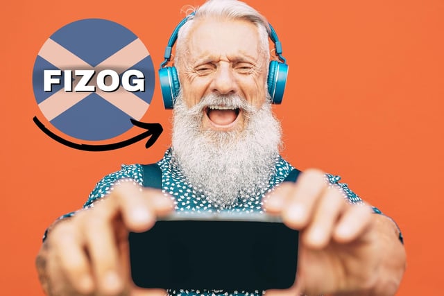The term “fizog” refers to one’s face or the expression on their face (similar to “visage”). For example: “the wee yin had a glaikit look oan his fizog” (the little one had a glazed expression on his face.)