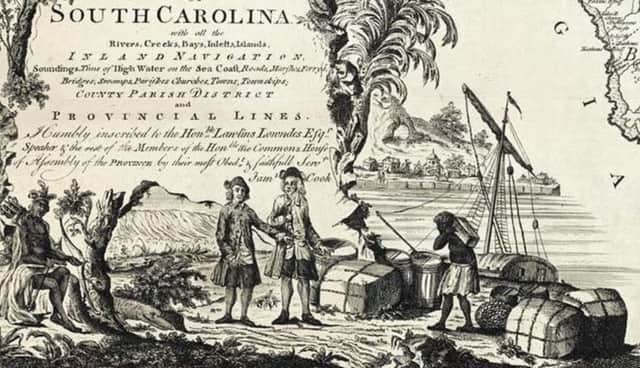 The Scots venture to build a colony in South Carolina in the late 17th Century was short lived. PIC: Creative Commons.