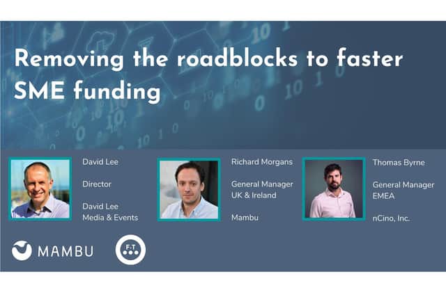 Two leading providers of banking technology, Mambu and nCino, take part in the Removing the Roadblocks to SME funding podcast