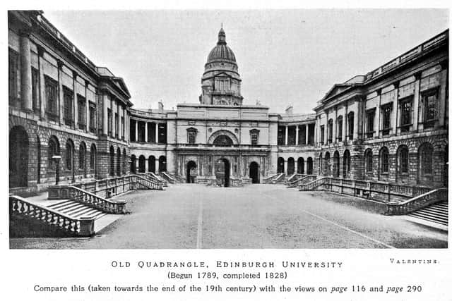 The Old Quadrangle at Edinburgh University in the late 19th Century, around the time Sophia Jex-Blake and fellow campaigners faced a fierce backlash over their matriculation. PIC: The Wellcome Trust/Creative Commons.