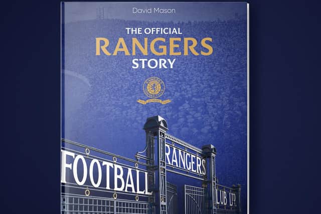 The Rangers Story: 150 Years of a Remarkable Football Club, by David Mason
