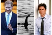Left to right: Prince Harry, the Loch Ness Monster, and Rob Lowe.