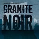 Granite Noir, Aberdeen's crime writing festival, is running from 24-27 February.