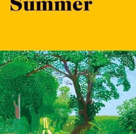 Summer, by Ali Smith, is published by Hamish Hamilton on 6 August, price £16.99