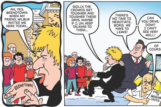 Boris Johnson heads to 'Beenotown' in the new comic for adults, as Dominic Cummings' ill-fated lockdown trip to Barnard Castle is lampooned (Image: PA Media/Beano)