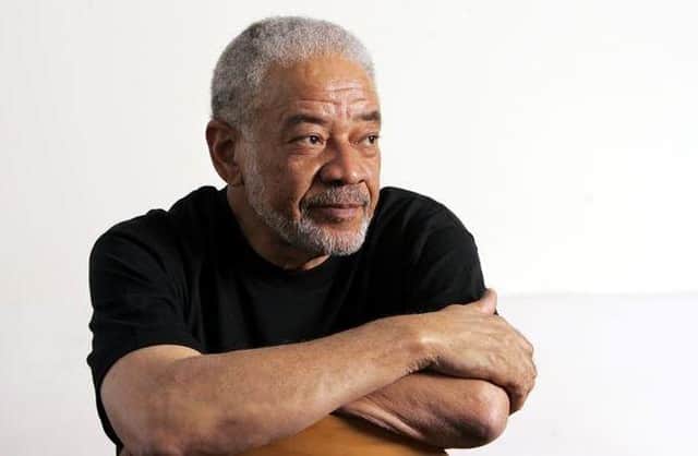 Bill Withers has died at the age of 81