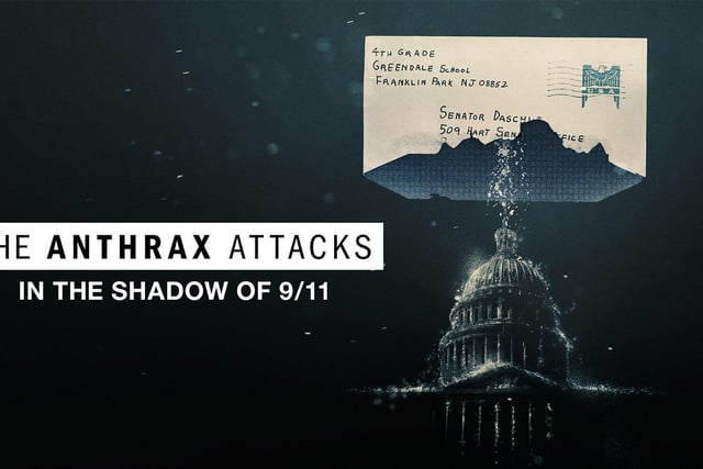 The Anthrax Attacks takes viewers back to the days following 9/11, as letters containing fatal anthrax spark panic and tragedy in the US and the subsequent FBI investigation.