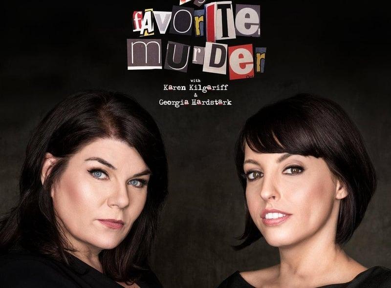 My Favorite Murder is one of the longest running true crime podcasts out there and is hosted by  Karen Kilgariff and Georgia Hardstark. With a hint of comedy, the duo have broken listening records and often take on world tours. A must listen.