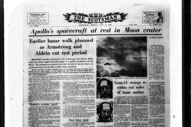 The front page of The Scotsman documenting the moon landing of July 1969. PIC: Contributed.