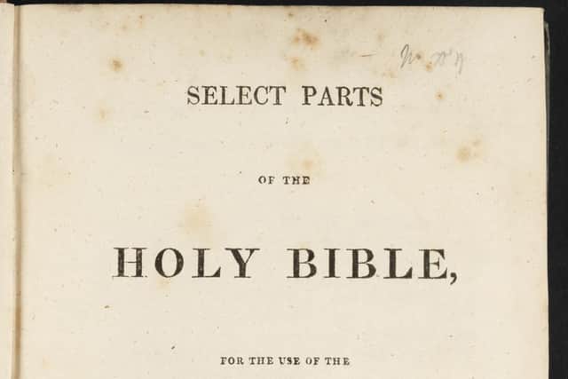 The bible was used by missionaries to spread the world of God but key passages were omitted to allay fears they could promote ideas of freedom among enslaved people. PIC:  University of Glasgow.