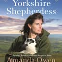 Celebrating the Seasons with The Yorkshire Shepherdess by Amanda Owen is published by Pan Macmillan, £20.