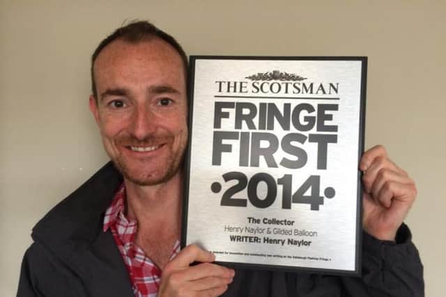 Henry Naylor with his 2014 Fringe First for The Collector.