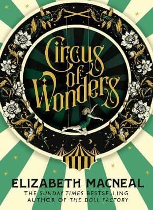 Circus of Wonders, by Elizabeth Macneal