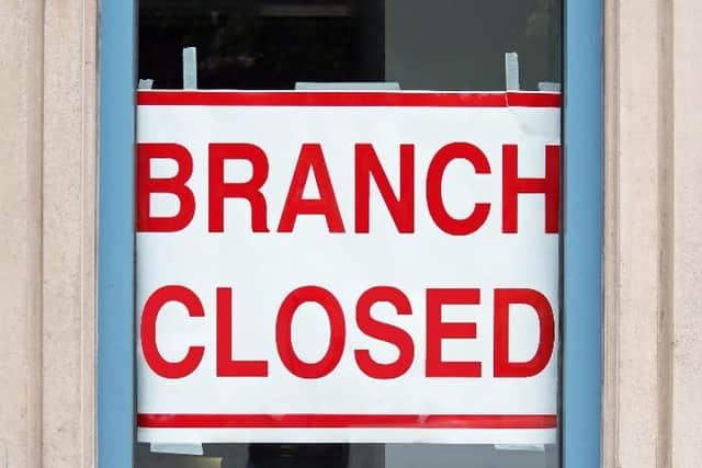 Ellon has lost half of its bank branches in recent times.