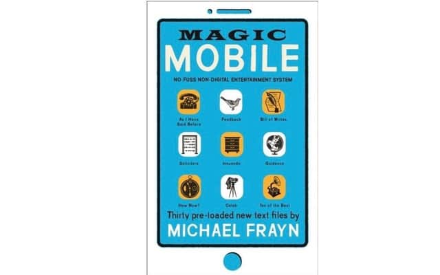 Magic Mobile, by Michael Frayn