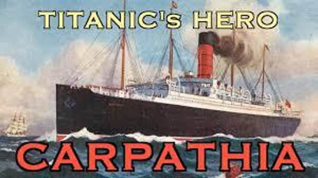 A 1912 poster highlighting Carpathia's role in the Titanic sinking