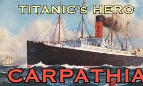 A 1912 poster highlighting Carpathia's role in the Titanic sinking
