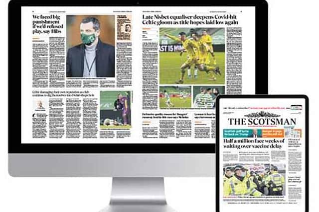 Enjoy the experience of reading a physical copy of The Scotsman from your tablet or laptop