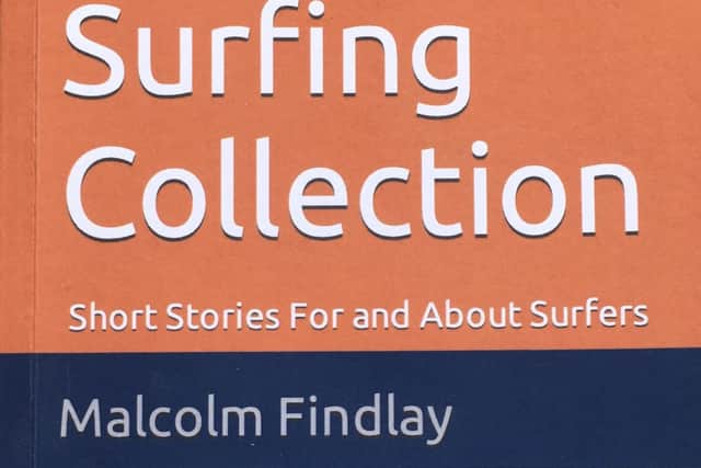 The Surfing Collection - Short Stories For and About Surfers, by Malcolm Findlay
