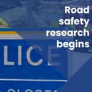 The research will include analysis of statistical collision and casualty data.