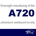 Motorists using the A720 Lothianburn westbound on-slip are set to benefit from an improved road surface.
