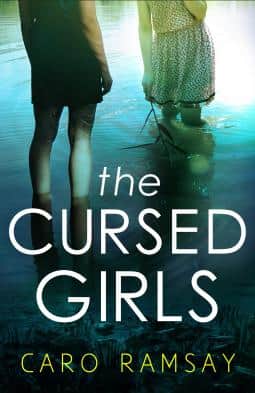 The Cursed Girls, by Caro Ramsay