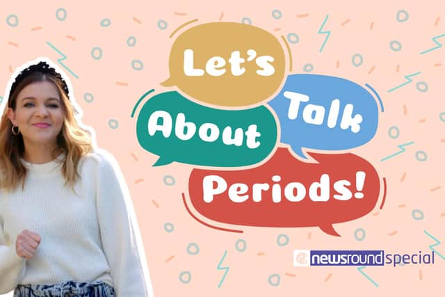 Let's Talk about Periods.