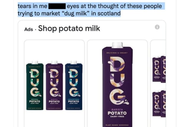 This Swedish brand aimed to market their potato-based milk substitute to UK consumers, however their market research might have fallen a tad short in the Scottish department. "Dug" is how some Scots pronounce "dog", making the product - understandably - strange to see on shelves.