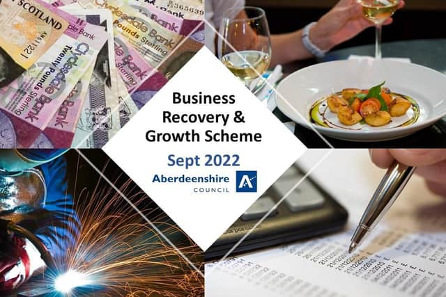 Aberdeenshire Council Business Recovery and Growth Scheme (BRAGS) will support businesses which have been trading in the region for at least six months.