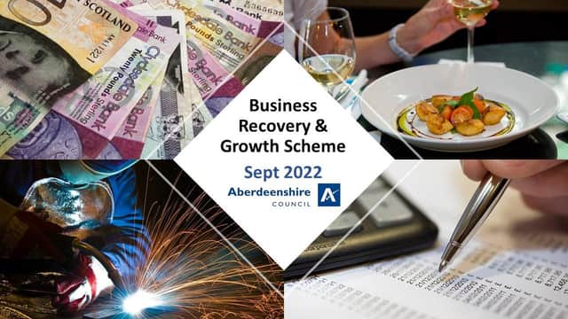 Aberdeenshire Council Business Recovery and Growth Scheme (BRAGS) will support businesses which have been trading in the region for at least six months.