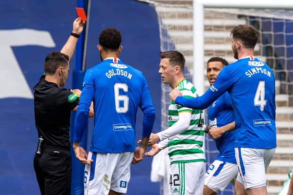 Callum McGregor was sent off by Nick Walsh in the first half of the Ranger v Celtic clash on Sunday. Picture: SNS