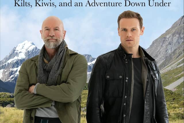 Clanlands in New Zealand: Kiwis, Kilts and an Adventure Down Under by Sam Heughan and Graham McTavish with a foreword by Sir Peter Jackson, is published by Radar, hardback, £22. Pic: Contributed