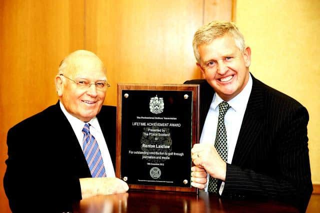 Renton Laidlaw received a Lifetime Achievement Award from the PGA in Scotland at a lunch in Glasgow in 2012, when the presentation was made by giest of honour Colin Montgomerie.