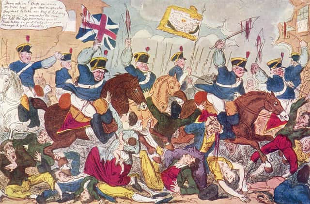 The Peterloo Massacre, as depicted by George Cruikshank, is probably more familiar to many people in Scotland than the Radical War of 1820 (Picture: Spencer Arnold Collection/Hulton Archive/Getty Images)